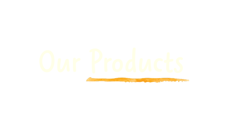 Our Products